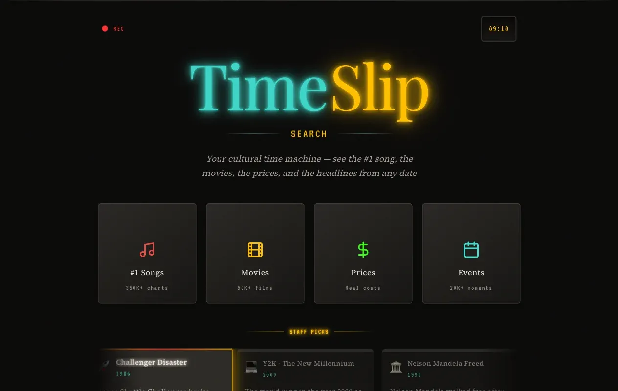 TimeSlip Search home page: a glowing teal and amber title, a tagline about seeing the number one song, movies, prices and headlines from any date, four category cards (Songs, Movies, Prices, Events) and a Staff Picks row.